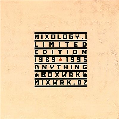 Mixology, Vol. 1: Limited Edition 1989-1995