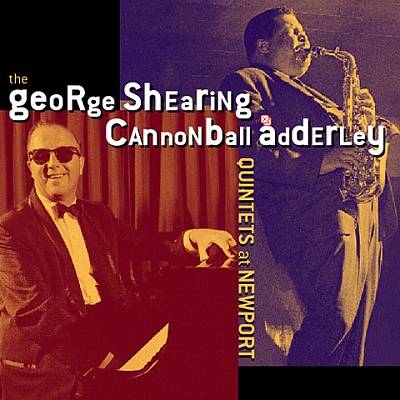 The George Shearing/Cannonball Adderly Quintets at Newport