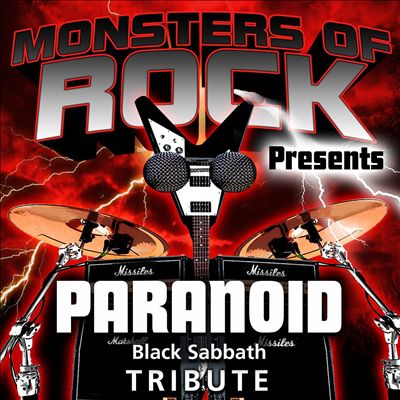 Monsters of Rock Presents: Paranoid [Musical Tribute to Black Sabbath]