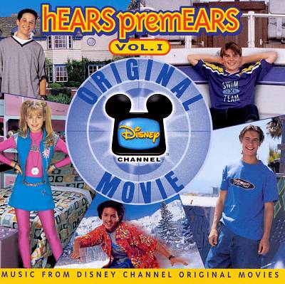 PremEARS, Vol. 1: Music from the Disney Channel Original Movies