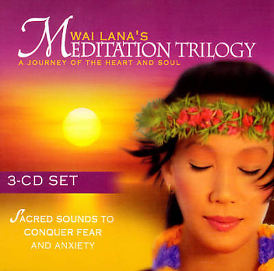 Wai Lana's Meditation Trilogy