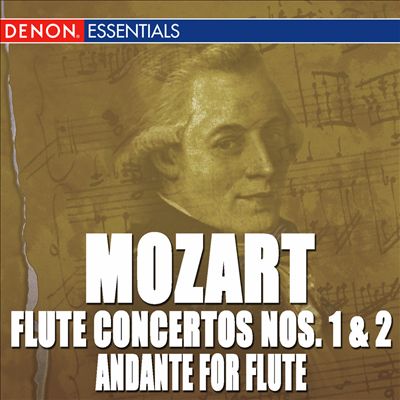 Mozart: Andante for Flute; Flute Concertos Nos. 1 & 2