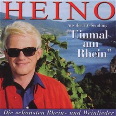 Einmal Am Rhein: Heino Singt Die Schons