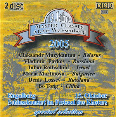 Alexis Weissenberg Master Classes: Highlights des Schlusskonzerts 2005