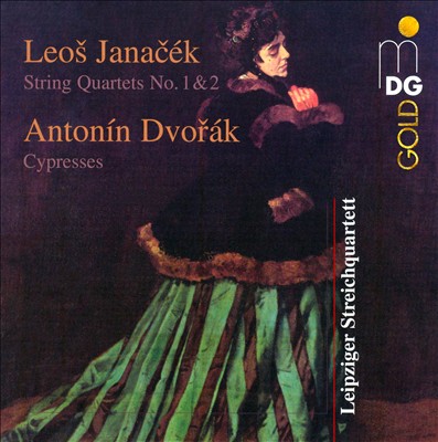 Janacék: String Quartets Nos. 1 & 2; Dvorák: Cypresses