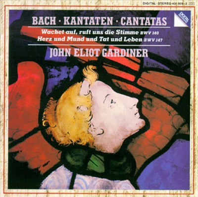 Bach: Cantatas Nos. 140 & 147