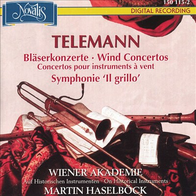 Telemann: Wind Concertos; Symphonie "Il grillo"