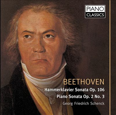 Beethoven: Hammerklavier Sonata; Piano Sonata
