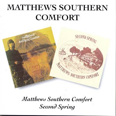 Second Spring/Matthews Southern Comfort