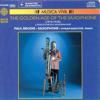 The Golden Age of the Saxophone