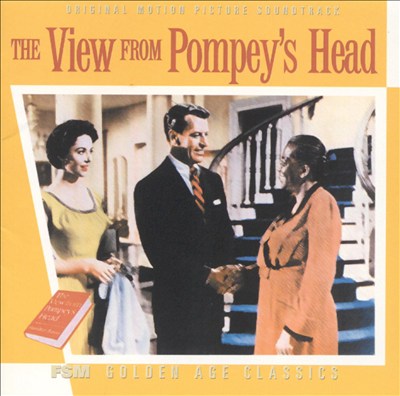 The View from Pompey's Head [Original Motion Picture Soundtrack]