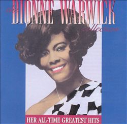 last ned album Dionne Warwick - The Dionne Warwick Collection Her All Time Greatest Hits
