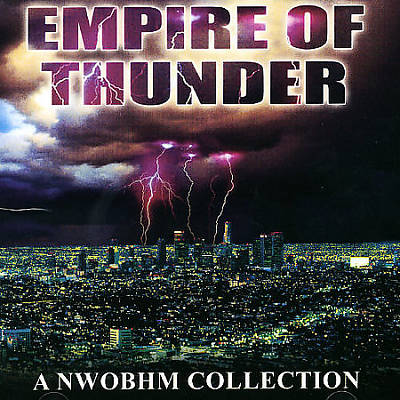 Empire of Thunder : A Nwobhm Collection