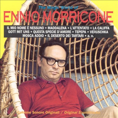 The Magic World of Ennio Morricone (Original Soundtracks)
