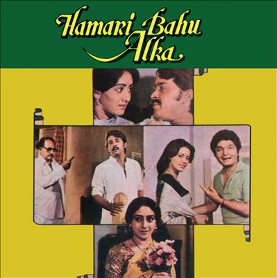 Hamari Bahu Alka [Original Soundtrack]