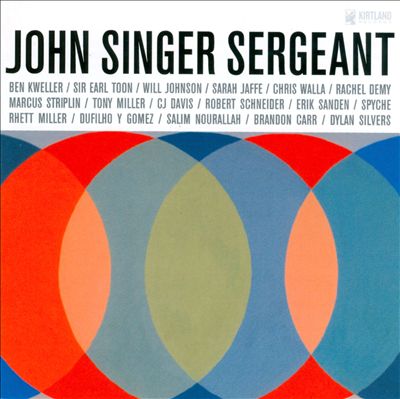 John Singer Sergeant: The Music and Songs of John Dufilho