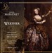 Jules Massenet: Werther