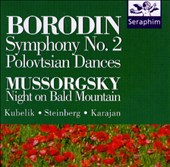 Alexander Borodin: Symphony No. 2; Polovtsian Dances; Modest Mussorgsky: Night on Bald Mountain