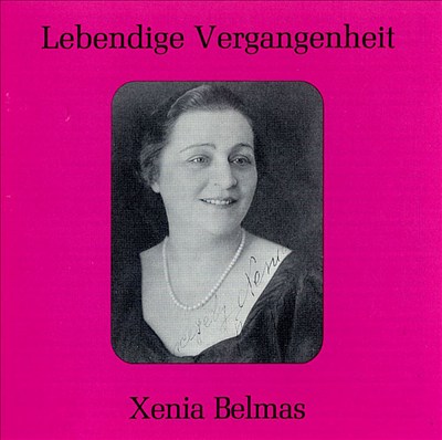Lebendige Vergangenheit: Xenia Belmas