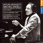 Arturo Benedetti Michelangeli: Live in Warsaw 1955