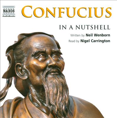Confucius: In A Nutshell