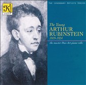 The Young Arthur Rubinstein, 1919 - 1924: the master Duo-Art Piano rolls
