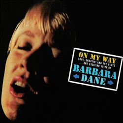 last ned album Barbara Dane - On My Way
