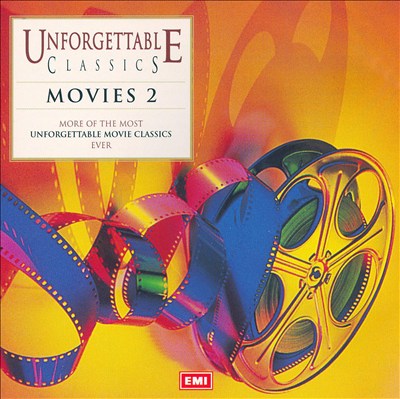 Unforgettable Classics: Movies 2