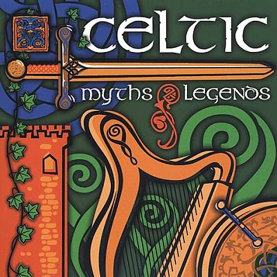 Global Songbook Presents: Celtic Myths & Legends