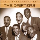 An Introduction to the Drifters