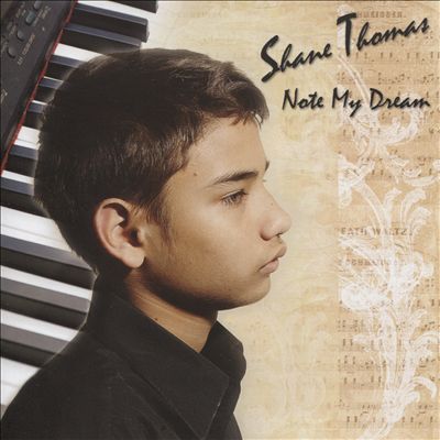 Shane Thomas: Note My Dream