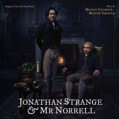 Jonathan Strange and Mr Norrell, film score