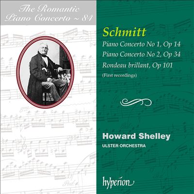 The Romantic Piano Concerto, Vol. 81: Schmitt