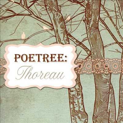 Poetree: Thoreau