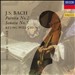 Bach: Partita No. 2; Sonata No. 3