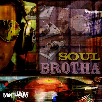 Soul Brotha