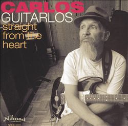 descargar álbum Carlos Guitarlos - Straight From The Heart