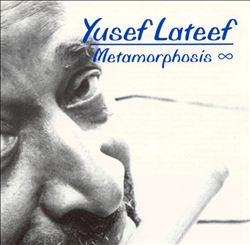 baixar álbum Yusef Lateef - Metamorphosis