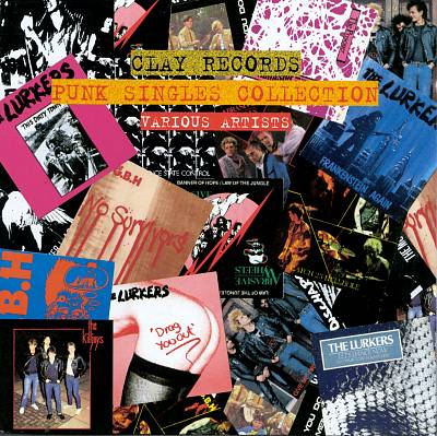 Clay Records Punk Singles Collection