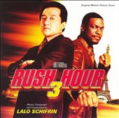Rush Hour 3 [Original Motion Picture Score]