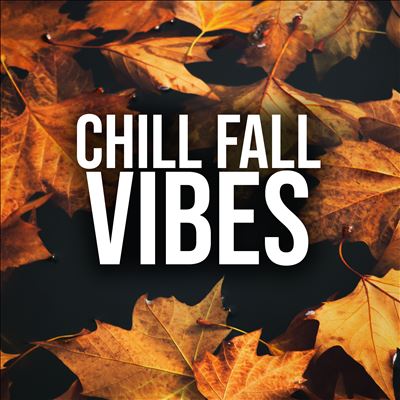 Chill Fall Vibes
