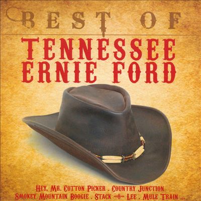 The Best of Tennessee Ernie Ford