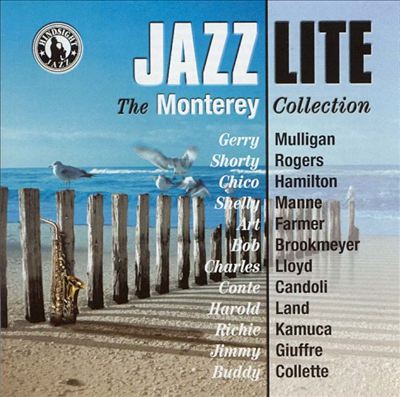 Jazz Lite, Vol. 2: The Monterey Collection