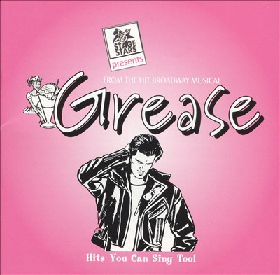 From the Hit Broadway Musical Grease