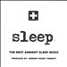 Sleep: Ambient Sleep Therapy, Vol. 7