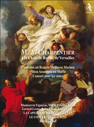M.A. Charpentier à la Chapelle Royale de Versailles