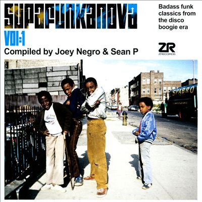 Supafunkanova, Vol. 1: Badass Funk Classics from the Disco Boogie Era