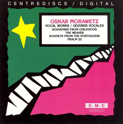 Oskar Morawetz: Vocal Works