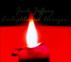 descargar álbum Jack Jeffery - Enlightened Horizon