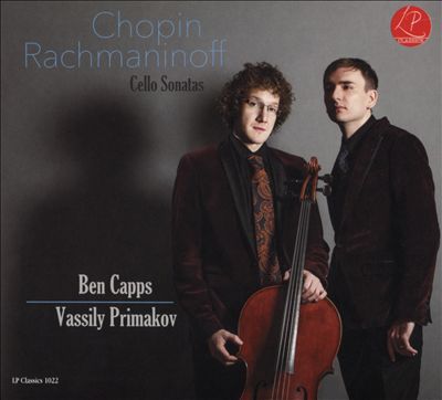Chopin, Rachmaninoff: Cello Sonatas